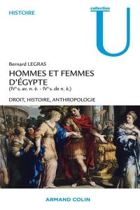 Hommes et femmes d'Egypte (IVe s. av. n.è.-IVe s. de n.è.) : droit, histoire, anthropologie