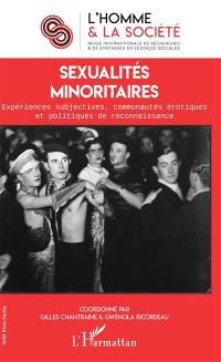 Homme et la société (L'), n° 208. Sexualités minoritaires : expériences subjectives, communautés érotiques et politiques de reconnaissance