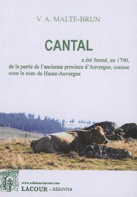 La France illustrée : Cantal : géographie, histoire, administration et statistique