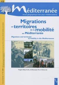 Méditerranée, n° 113. Migrations et territoires de la mobilité en Méditerranée