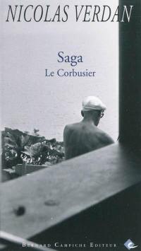Saga : Le Corbusier