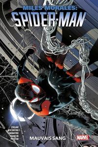 Miles Morales : Spider-Man. Vol. 2. Mauvais sang