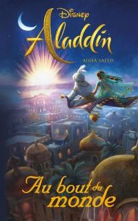 Aladdin : au bout du monde
