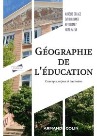 Géographie de l'éducation : concepts, enjeux et territoires