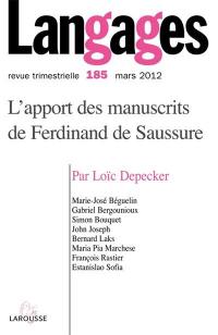 Langages, n° 185. L'apport des manuscrits de Ferdinand de Saussure