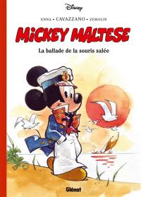 Mickey Maltese : la ballade de la souris salée