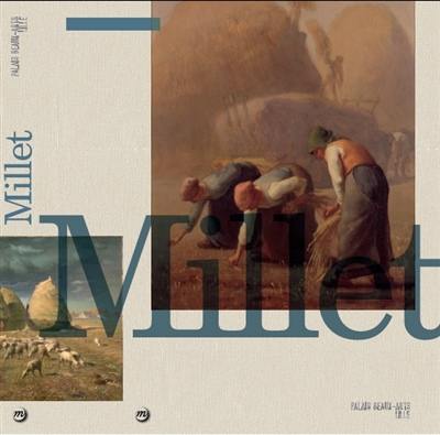 Millet : exposition, Palais des beaux-arts de Lille, 13 octobre 2017-22 janvier 2018