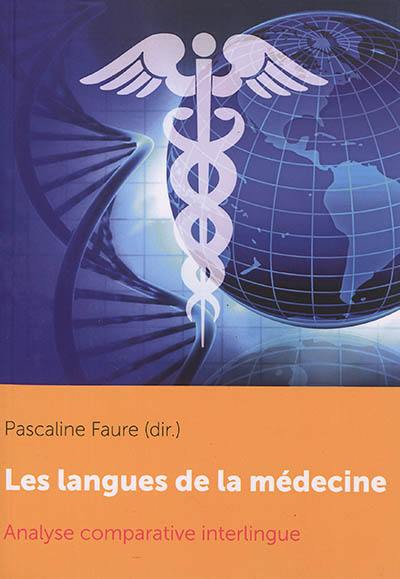 Les langues de la médecine : analyse comparative interlingue