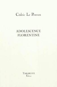 Adolescence florentine