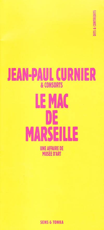 Le MAC de Marseille : une affaire de musée d'art