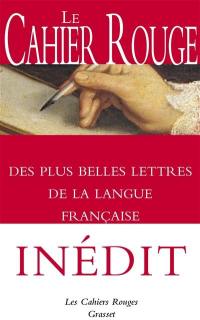 Le cahier rouge des plus belles lettres de la langue française