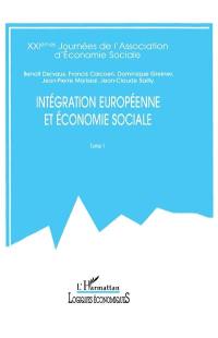 Intégration européenne et économie sociale. Vol. 1. 21e journées de l'association d'économie sociale, Lille, 13-14 septembre 2001