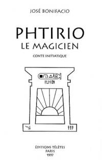 Phtirio le magicien : conte initiatique