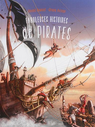 Fabuleuses histoires de pirates