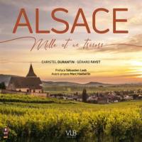 Alsace : mille et un trésors