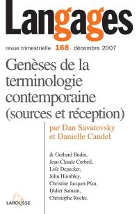 Langages, n° 168. Genèses de la terminologie contemporaine : sources et réception