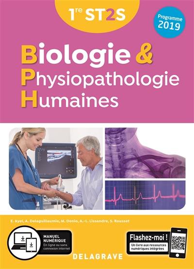 Biologie & physiopathologie humaines, 1re ST2S : programme 2019