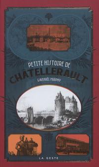 Petite histoire de Châtellerault