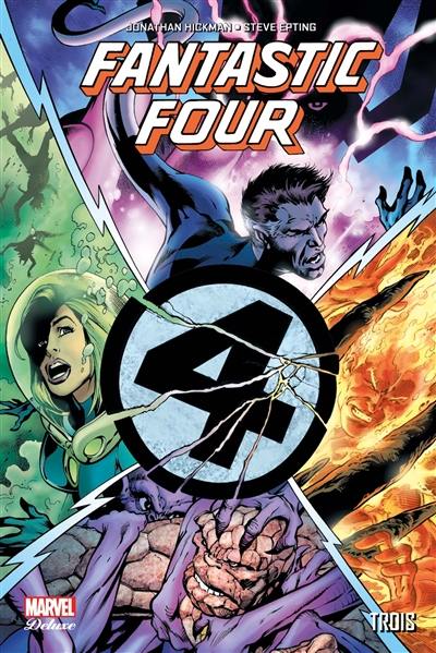 Fantastic Four. Trois