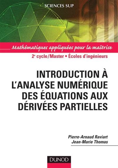 Introduction à l'analyse numérique des équations aux dérivées partielles