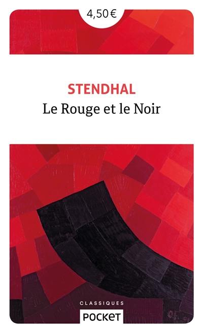 Le rouge et le noir : chronique de 1830