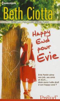 Happy end pour Evie : les chroniques d'Evie Parish