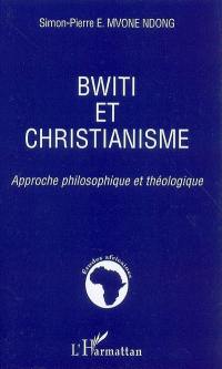 Bwiti et le christianisme : approche philosophique et théologique