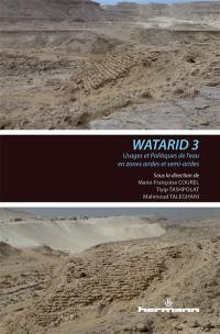 Usages et politiques de l'eau en zones arides et semi-arides