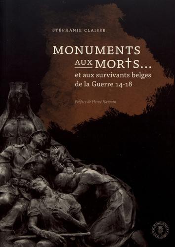 Monuments aux morts et aux survivants belges de la Guerre 14-18