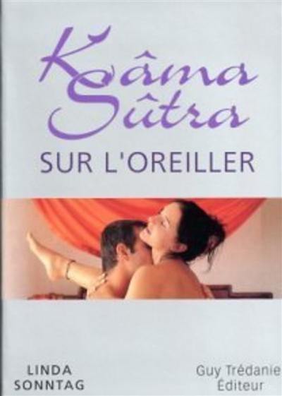 Kama Sutra sur l'oreiller