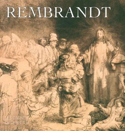 Rembrandt : au Musée Condé de Chantilly