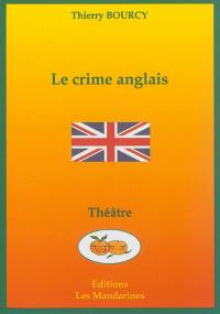 Le crime anglais