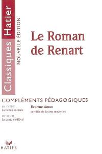 Le roman de Renart : compléments pédagogiques