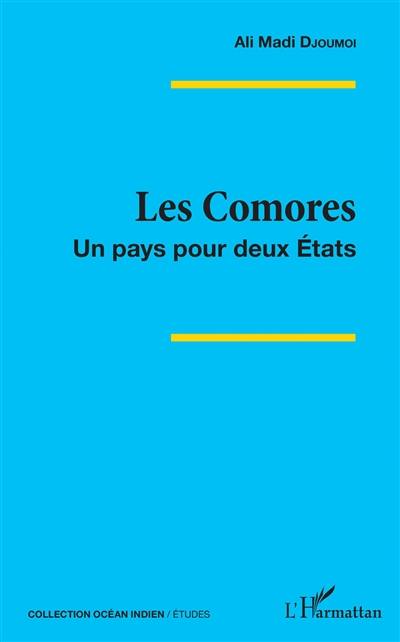 Les Comores : un pays pour deux Etats
