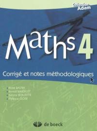 Maths 4 : corrigé et notes méthodologiques