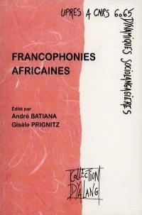 Francophonies africaines