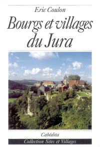 Bourgs et villages du Jura