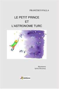 Le Petit Prince et l'astronome turc