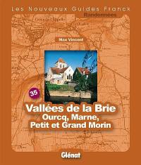 Vallées de la Brie, Ourcq, Marne, Petit et Grand Morin