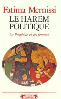 Le Harem politique : le Prophète et les femmes