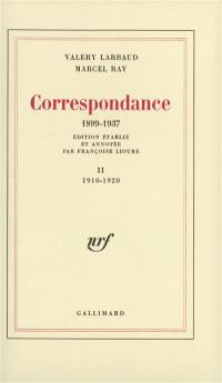 Correspondance 1899-1937. Vol. 2. 1910-1920