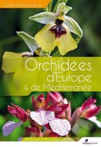 Orchidées d'Europe & de Méditerranée