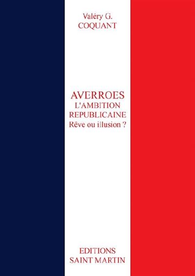 Averroès : l'ambition républicaine : rêve ou illusion ?