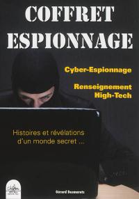 Coffret espionnage : histoires et révélations d'un monde secret