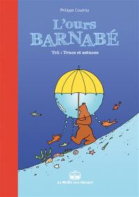 L'ours Barnabé. Vol. 16. Trucs et astuces