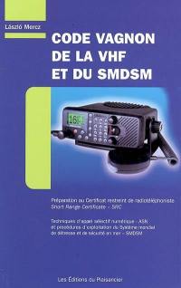 Code Vagnon de la VHF et du SMDSM