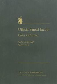 Officia sancti Iacobi : Codex Calixtinus : Ad primas vesperas, In Laudibus, Ad secundas vesperas