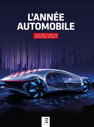 Année automobile (L') = Auto-Jahr = Automobile year, n° 68. L'année automobile 2020-2021
