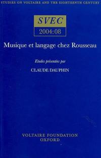 Musique et langage chez Rousseau