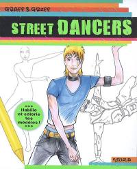 Street dancers : habille et colorie tes modèles !